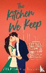 Nelson, Stephanie - The Kitchen We Keep