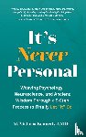 Kennedy, M. Victoria - It's Never Personal