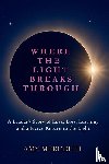 Meredith, Amy - Where the Light Breaks Through