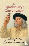 Pietrobono, Rex M. - The Apothecary's Conundrum