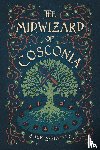 Schoppen, Zack - The Midwizard of Cosconia