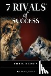 Harris, Chris - 7 Rivals of Success