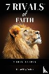 Harris, Chris - 7 RIVALS OF FAITH