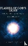Flores MD, Ildefonzo - Flashes of God's Light
