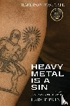 Tate, Harrison Rose - Heavy Metal is a Sin