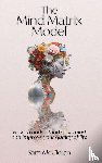McClellan, Sam - The Mind Matrix Model