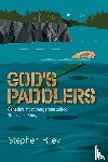 Riley, Stephen - God's Paddlers