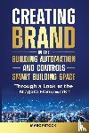 Petock, Marc - Creating Brand in the Building Automation, Controls, and Smart Buildings Space Through a Look at the Niagara Framework®