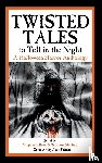  - Twisted Tales to Tell in the Night