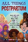 Dilauro, Johaira M - All Things Postpartum
