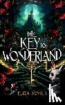 Nevius, Eliza - The Key to Wonderland