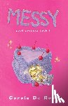 de Rosa, Corola - Messy