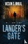 Moul, Kevin S. - Lander's Gate