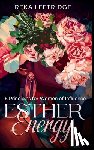 Leftridge, Reka B. - Esther Energy: 5 Principles for Women of Influence