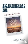 Jacob, Julie A. - Bicentennial Eve