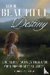 Duke, Christina - Your Beautiful Destiny