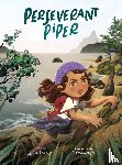 Rataezyk, Allison Schoening - Perseverant Piper