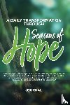 Baptist Church, Mount Moriah Missionary, Benton, Byron L. - A Daily Transformation Through Seasons of Hope