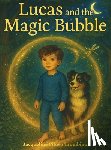Trombino, Jacqueline Piluso - Lucas and the Magic Bubble