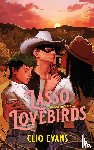 Evans, Clio - Lasso Lovebirds