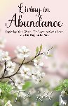 Kuhl, Trish - Living in Abundance