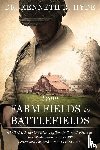 Hyde, Kenneth - From Farm Fields to Battlefields