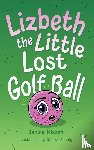 Nissen, Janice - Nissen, J: Lizbeth, the Little Lost Golf Ball