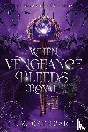 Cathcart, L. Z. - When Vengeance Bleeds Royal