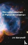 Baranoff, Zvi, Tbd - The Luftmenschen of Planet Birobidzhan