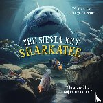 Greene, George - The Siesta Key Sharkatee