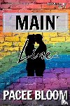 Bloom, Pacee - Main Line