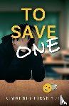 Fiese Yule, Kimberly - To Save One