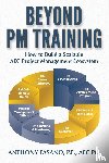 Fasano, Anthony - Beyond PM Training