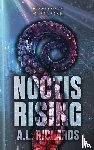 Richards, A. L. - Noctis Rising