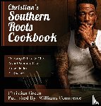 Green, Christian - Christian's Southern Roots Cookbook