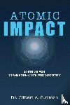 Guzman, Gilbert A. - Atomic Impact