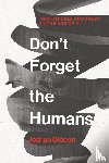 Gideon, Joshua - Don't Forget the Humans
