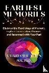 Chun, Charlotte - Earliest Memories