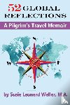 Weller, Susie Leonard - 52 Global Reflections