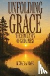 Black, Michael A - Unfolding Grace