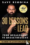 Reggina, Dave - 30 Lessons to Lead
