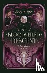 Opet, Haley M. - A Bloodveiled Descent: Book One of The Solwyn Duology