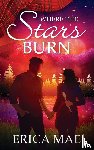 Mae, Erica - Where the Stars Burn