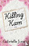 Jones, Gabrielle - Killing Kam