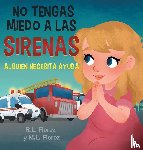 Florez, R. L., Florez, M. L. - No Tengas Miedo a Las Sirenas