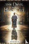 Malek, Brian - The Devil in the Holy City