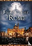 Malek, Brian - The False Christ of Rome
