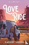 Raelyn, Kassidy - Love Ride