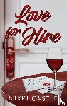 Castle, Nikki - Love for Hire