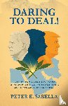 Sabella, Peter E. - Daring to Deal!